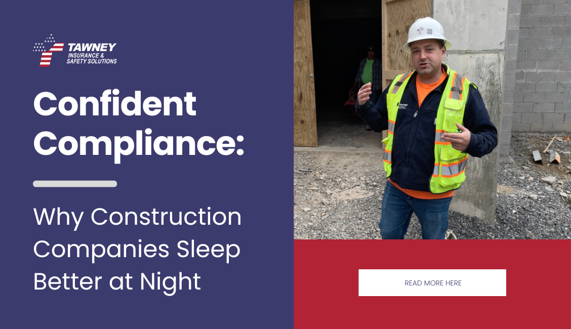 Confident Compliance: Why Construction Companies Sleep Better at Night