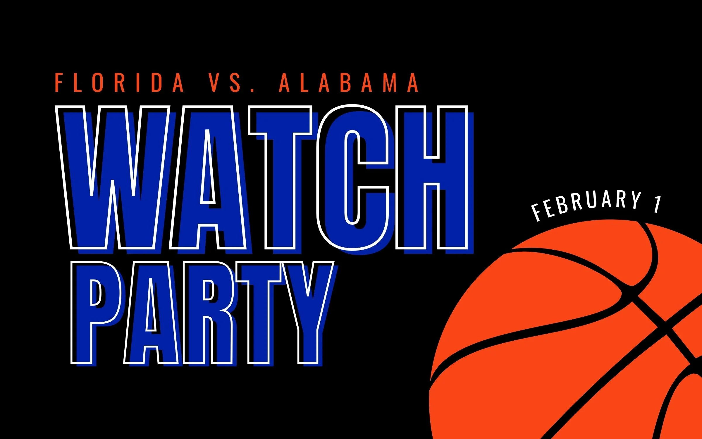 Joint Basketball Watch Party w/ Bama