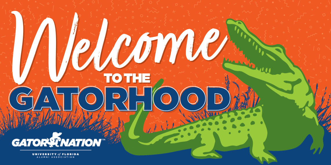 Welcome to the Gatorhood 2026
