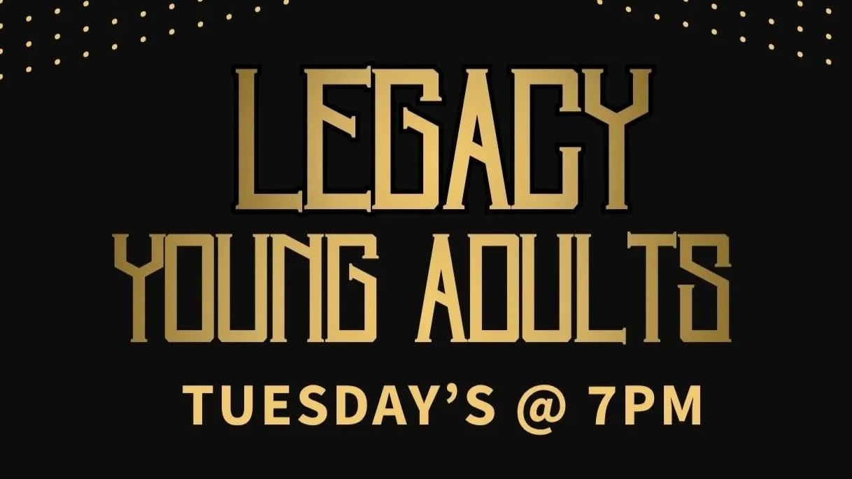 LEGACY YOUNG ADULTS