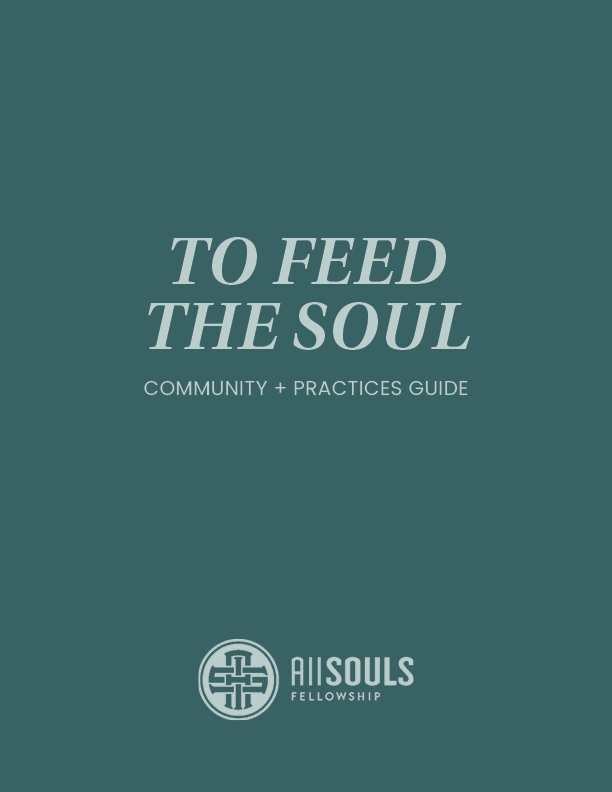 To Feed The Soul