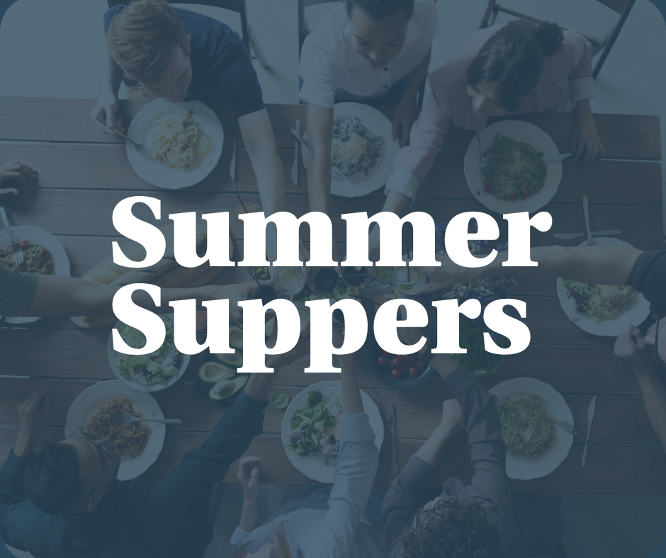Attend a Summer Supper!