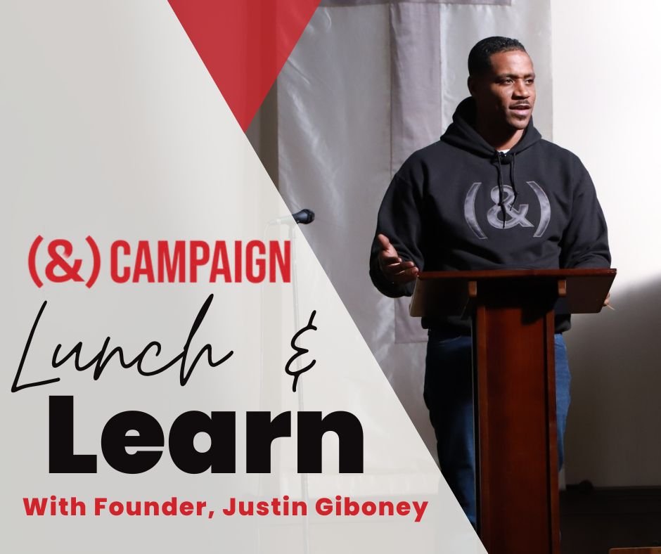 Lunch & Learn with AND Campaign Featuring Guest Speaker Justin Giboney