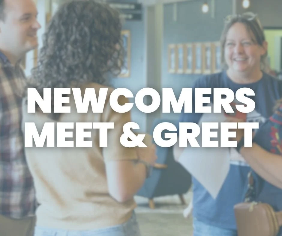 Newcomers Meet & Greet