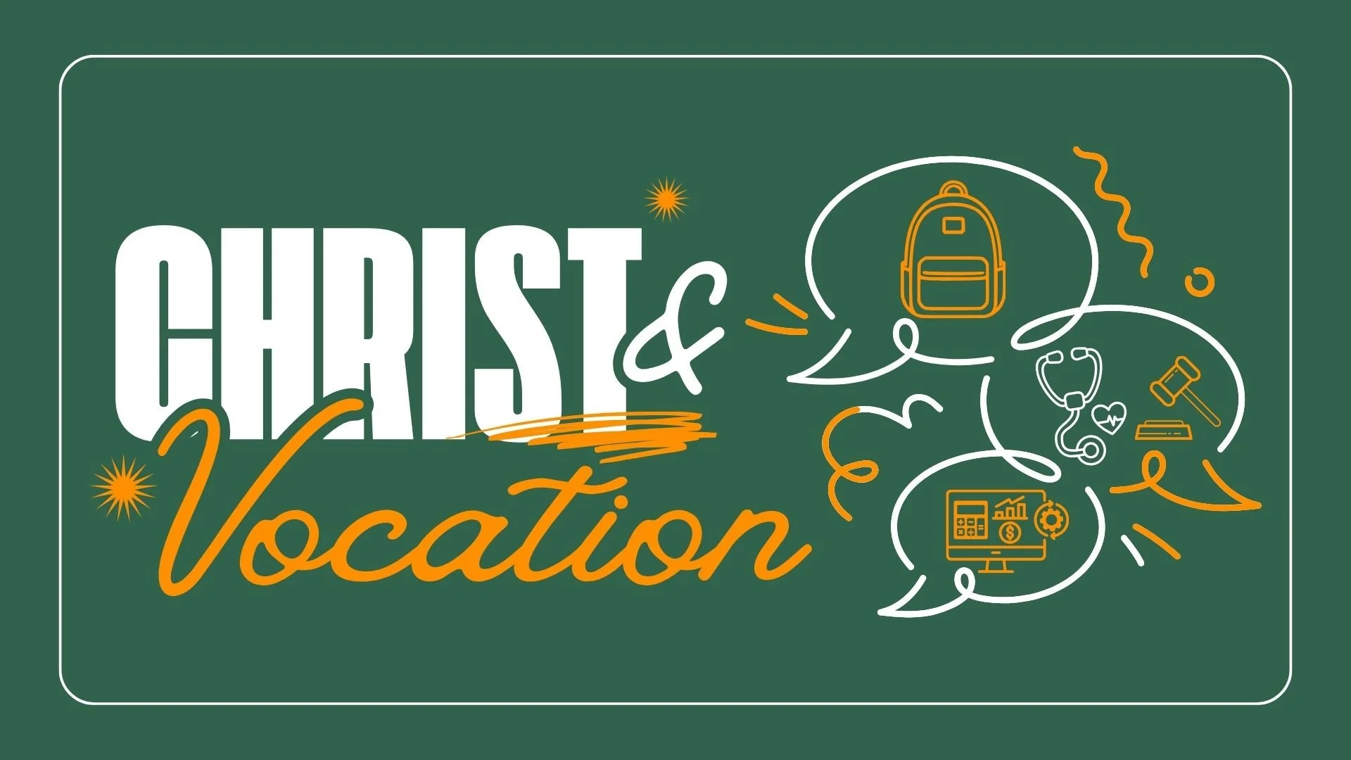 Christ and Vocation Sunday School