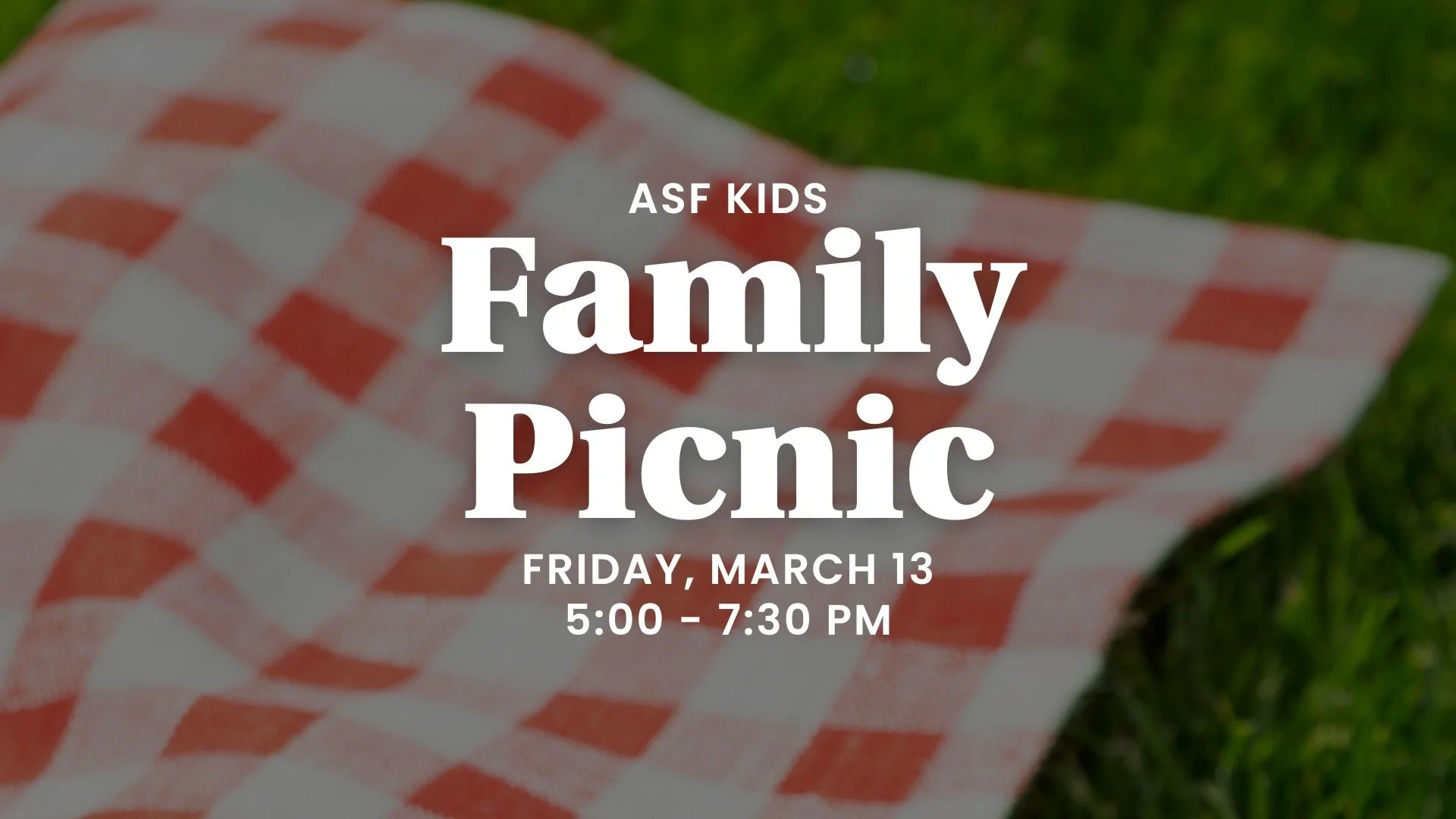 ASF Kid's Ministry Family Picnic