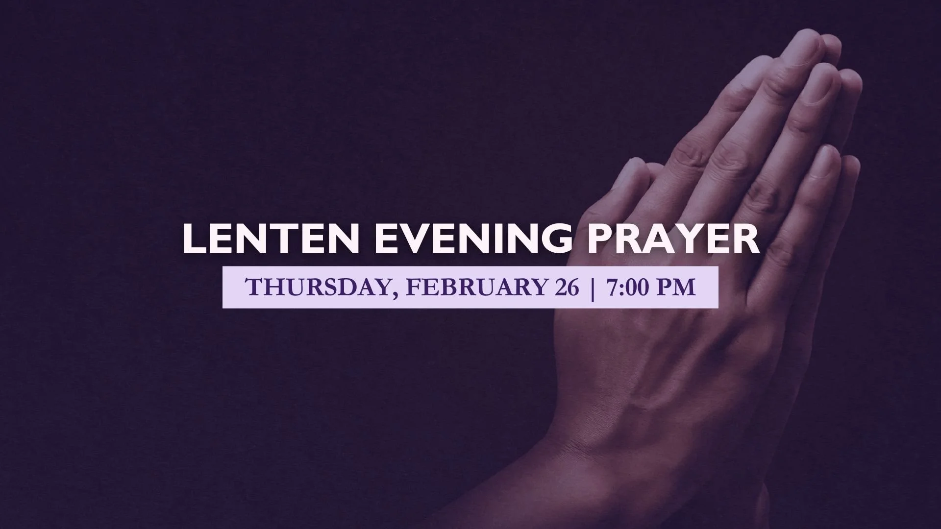 Lenten Evening Prayer