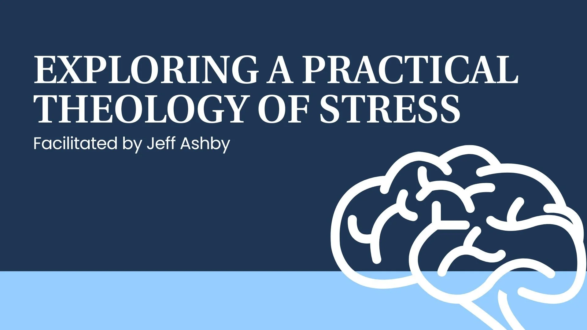 Exploring a Practical Theology of Stress
