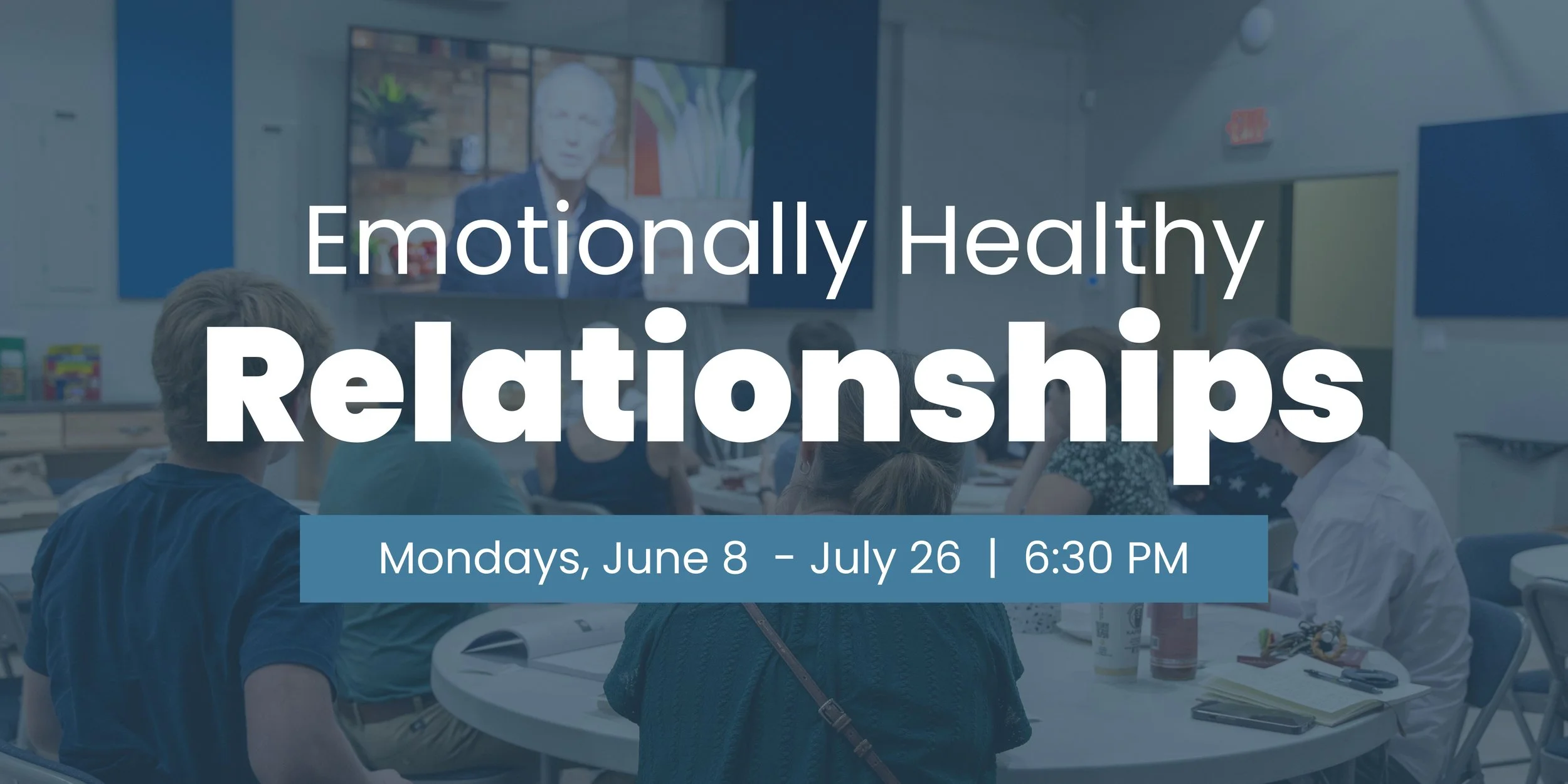 Emotionally Healthy Relationships