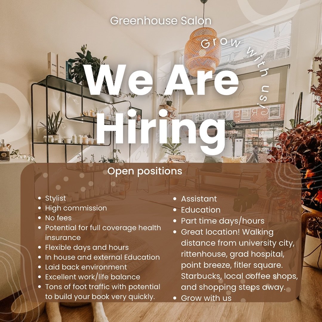 Come and grow with us! We are now accepting applications for stylist and assistant positions. We are a stylist owned and operated salon 👯&zwj;♀️ email us at greenhousephilly@gmail.com