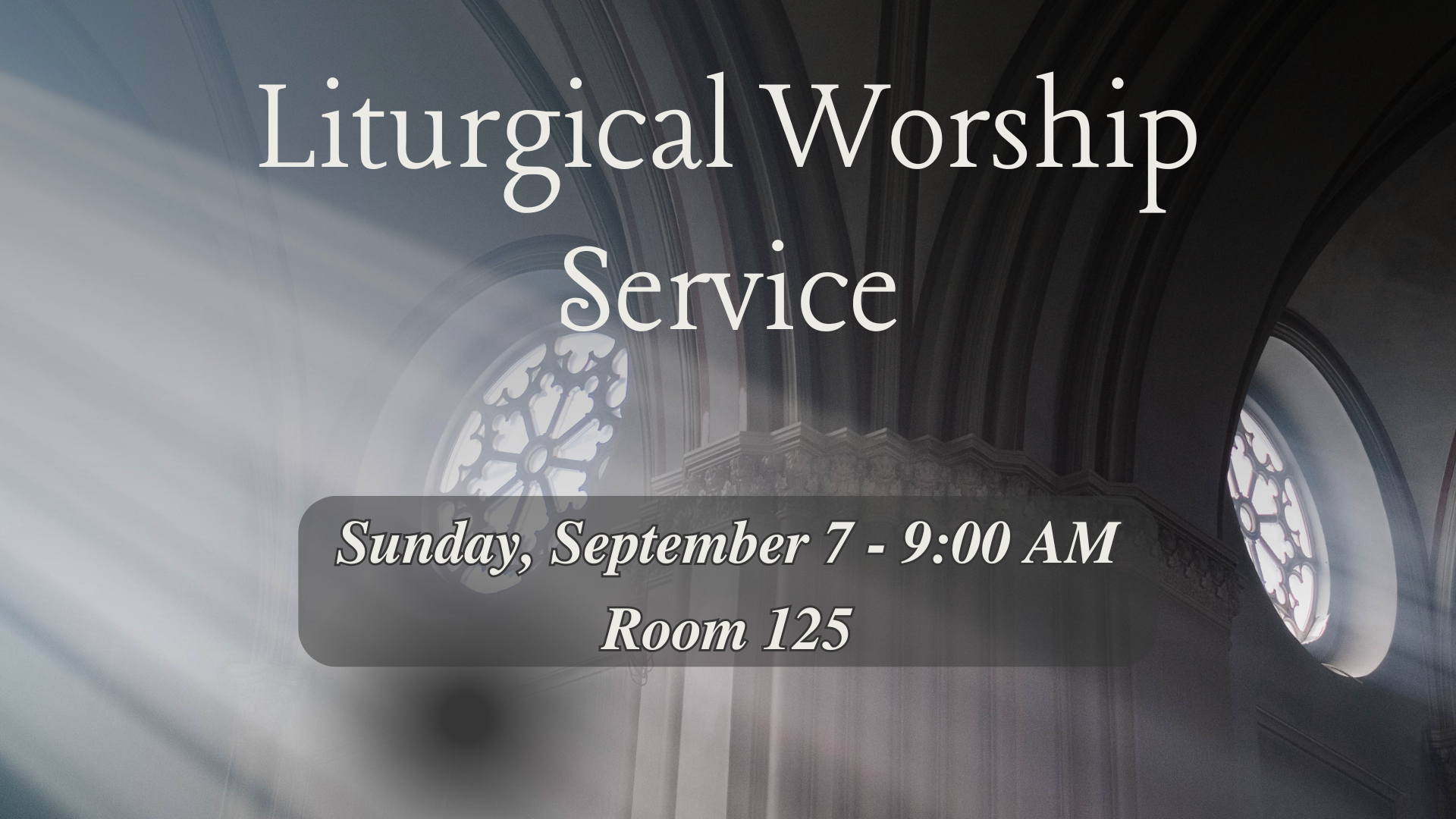 Liturgical Worship