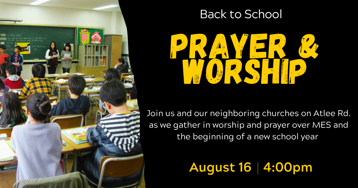 Community Back to School Prayer & Worship