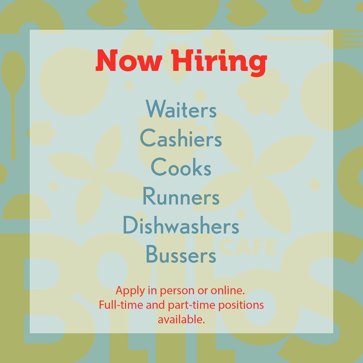 Visit one of our two locations to apply or apply online https://www.bolilloscafe.com/careers