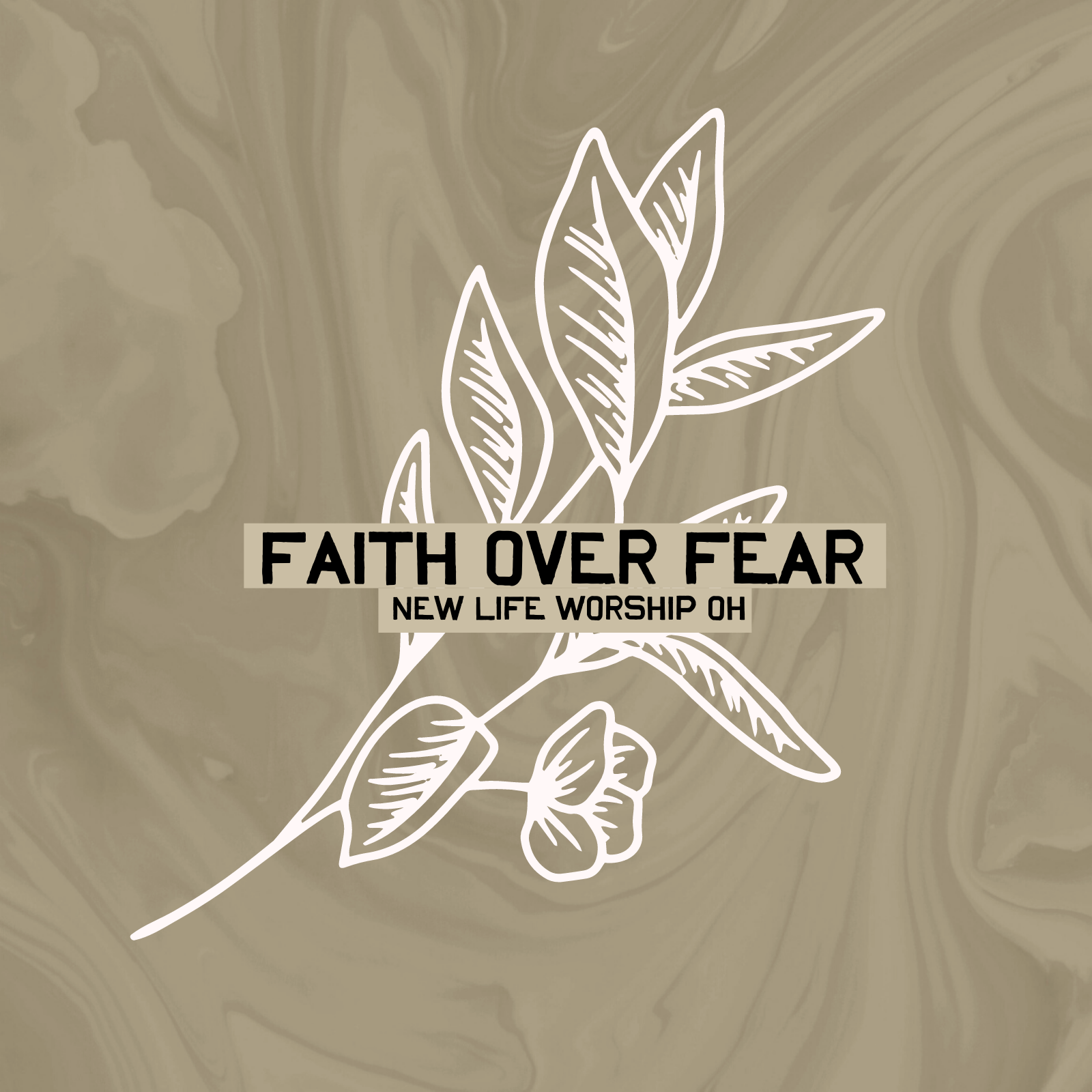 Faith Over Fear