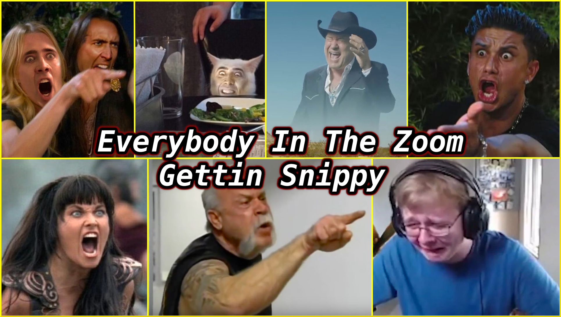 Everybody in the Zoom Gettin’ Snippy