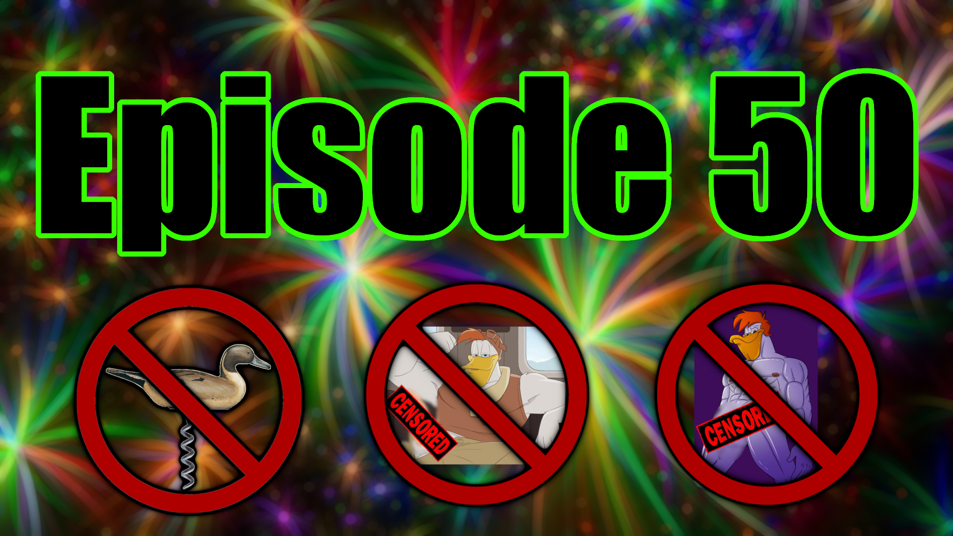 The Extra-long 50th Episode "No More Duck Dicks" (end season one)