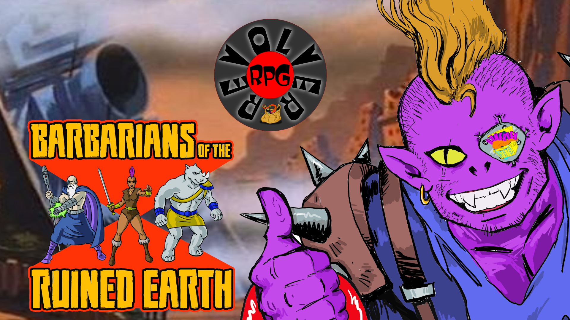 Barbarians of the Ruined Earth PT 2