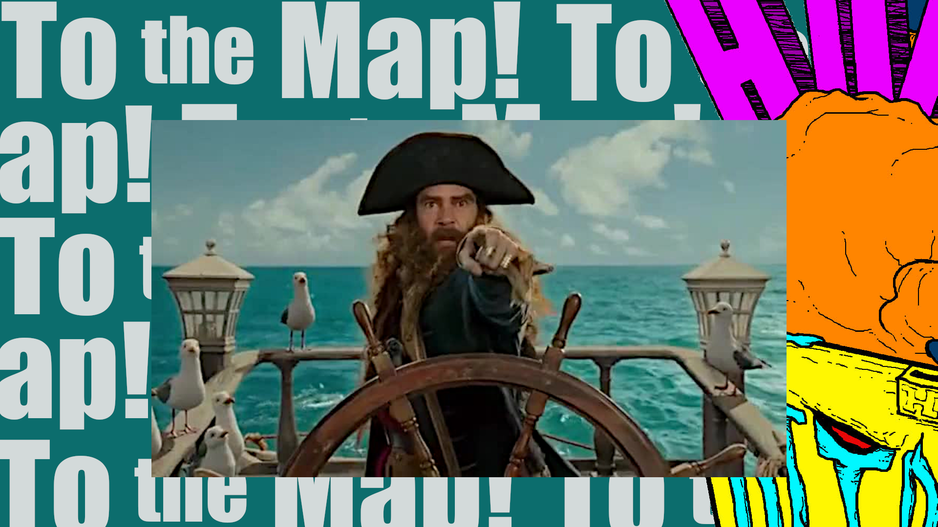 To The Map!