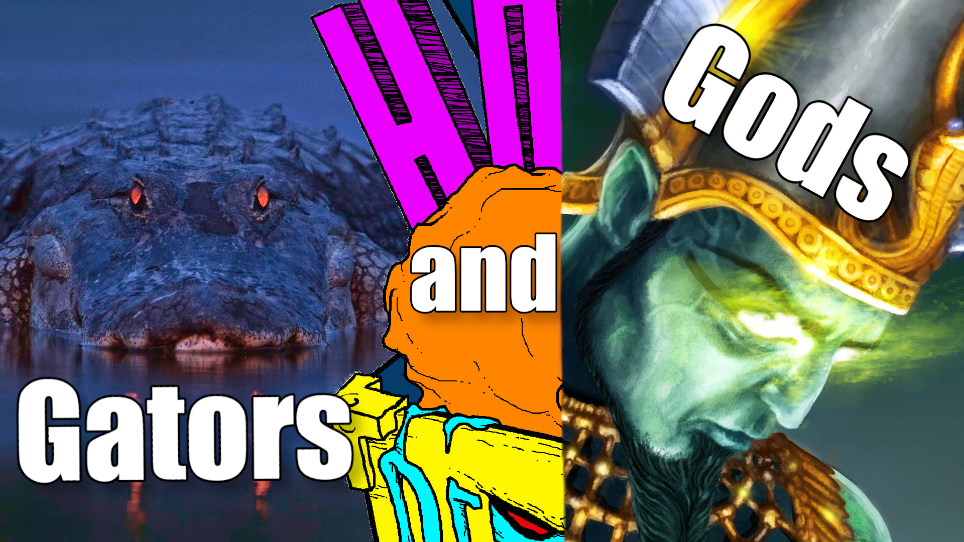 Gators and Gods