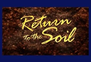 KVIE PBS Documentary - “Return to the Soil”