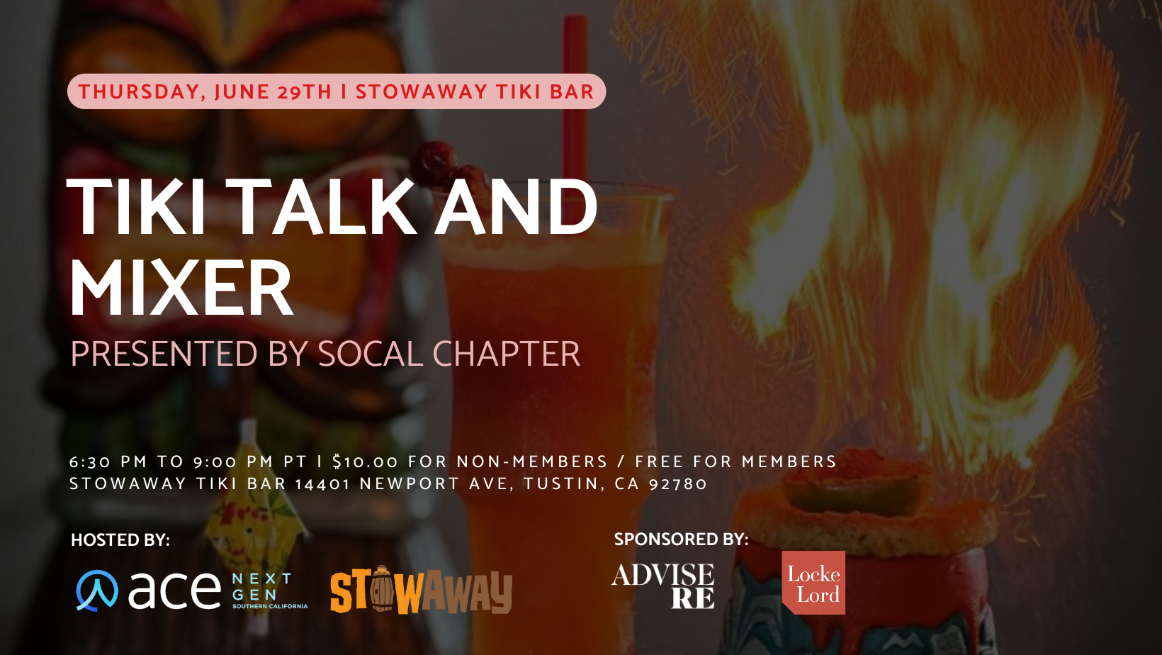 ACE NextGen SoCal Chapter Presents: Tiki Talk and Mixer