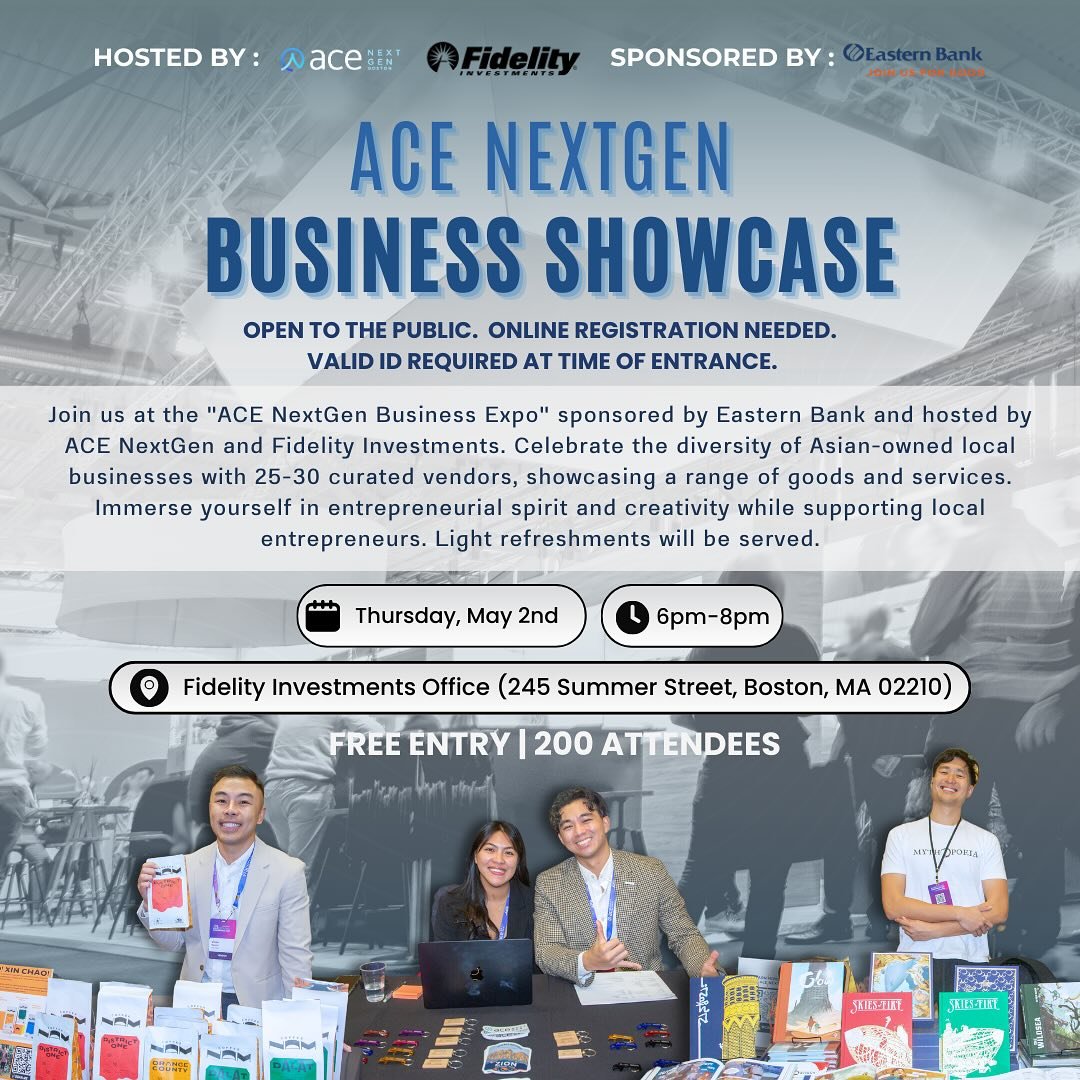Dive into the heart of innovation at the &ldquo;ACE NextGen Business Expo&rdquo;, proudly sponsored by @easternbank and hosted by @acenextgen_boston and @fidelity! 

🌟 A celebration of Asian local entrepreneurship, this event showcases 25-30 dynamic
