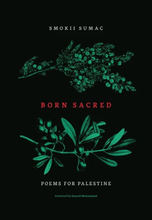 Born Sacred: Poems for Palestine