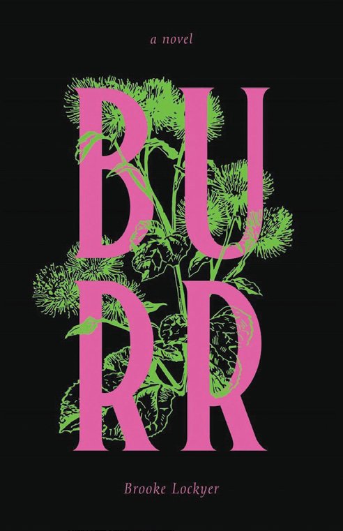 BURR by Brooke Lockyer