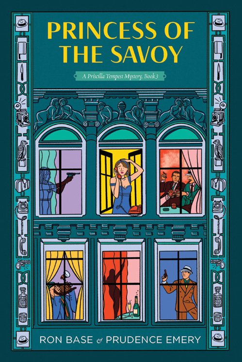 Princess of the Savoy by Prudence Emery and Ron Base