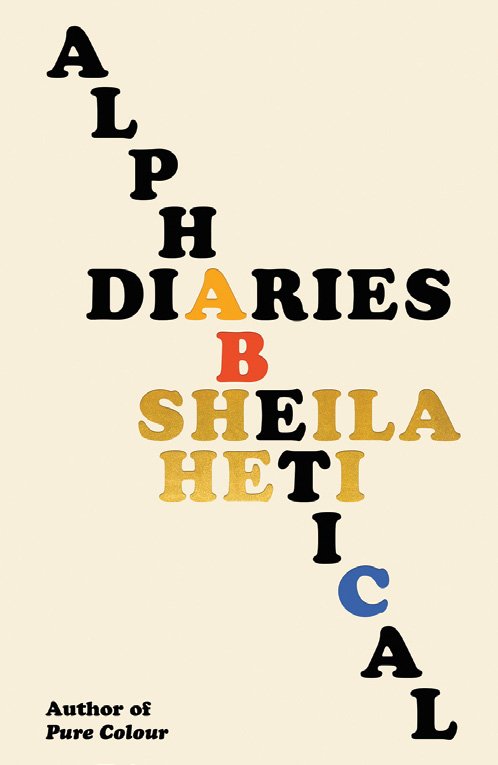 Alphabetical Diaries by Sheila Heti