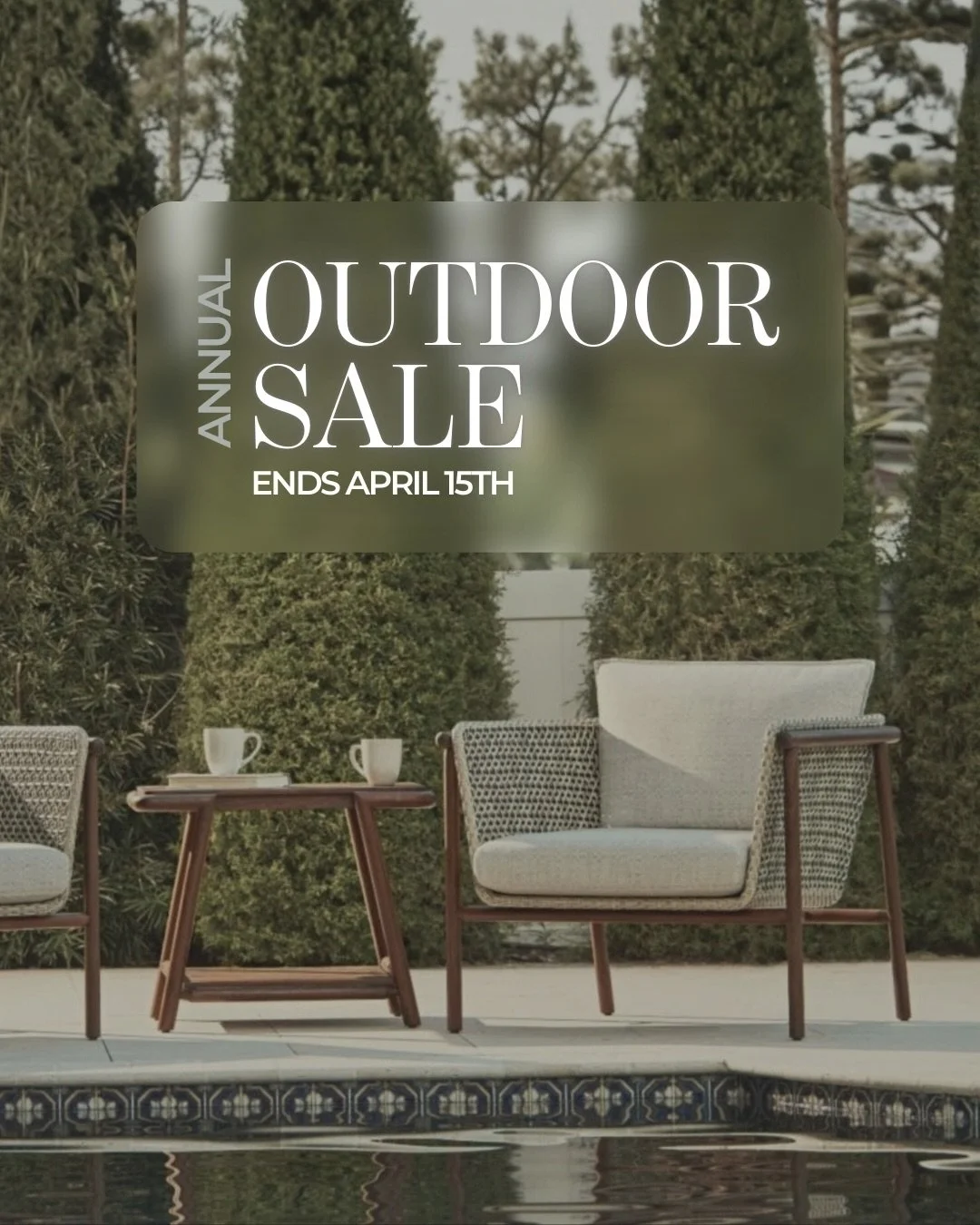 Our Annual Outdoor Sale Event is Here! Take an Additional 10% OFF designer net pricing through April 15th! 

Brands include:
	@barlowtyrie 
	@castelleluxury
	@ebel.inc 
	Galtech
	@jensenoutdoorfurniture 
	@laneventure 
	@woodardfurniture
	@danacreath
