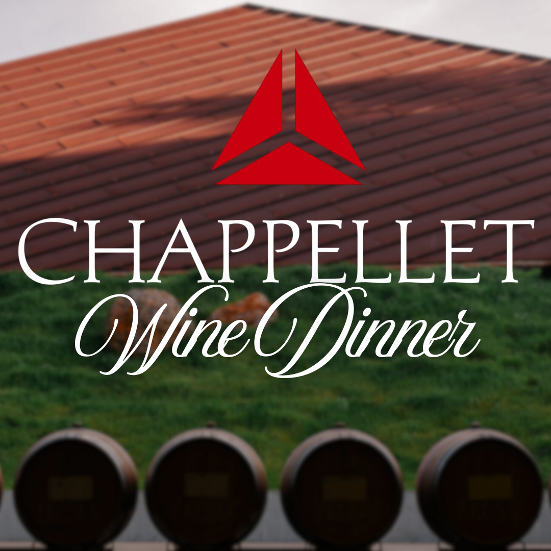 Chappellet Vinyards- Wine Dinner