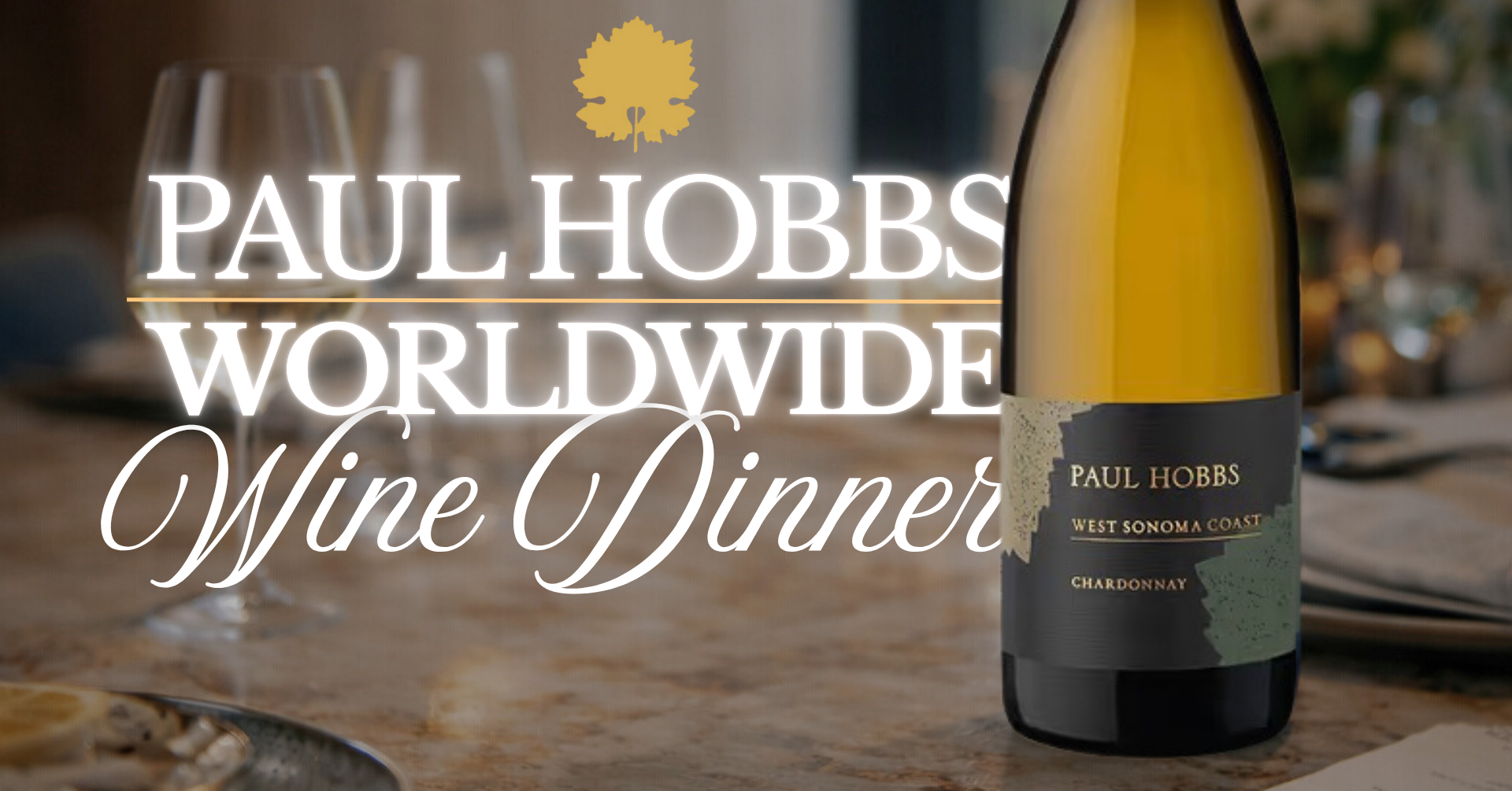 Paul Hobbs World Wide Wine Dinner