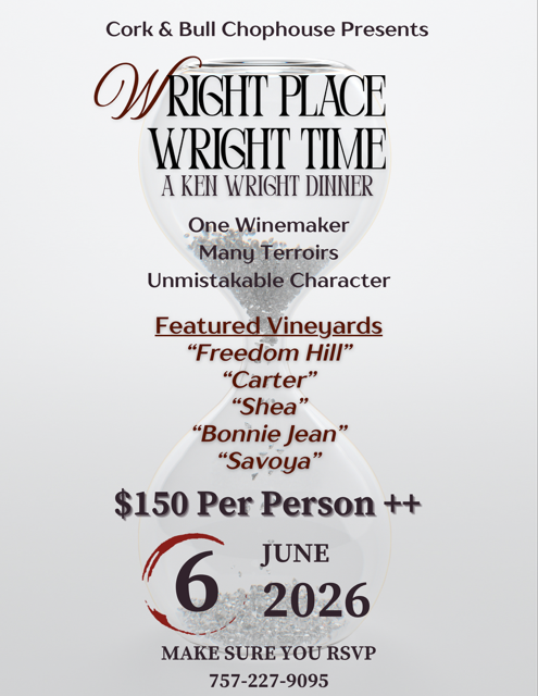 Wright Place. Wright Time. A Ken Wright Wine Dinner