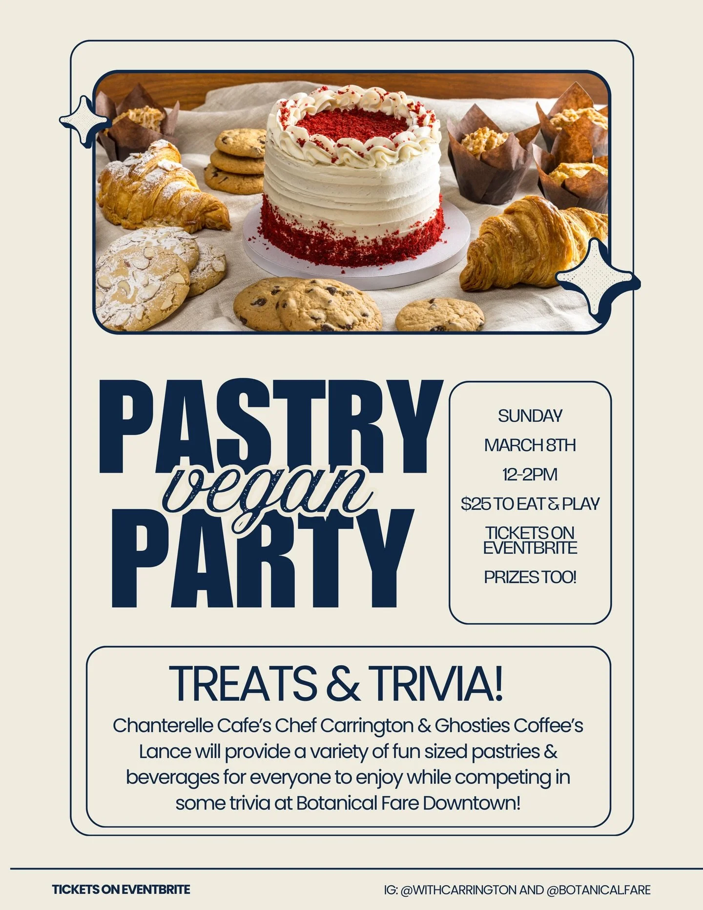 PASTRY PARTY! @withcarrington will be baking up so many great treats for a fun social with trivia (and prizes!!) to go options available as well~ 

tickets available at link in biooooo