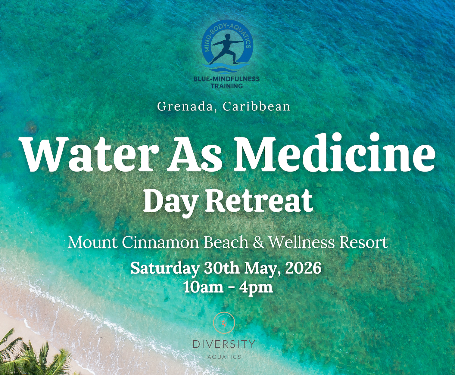 Water As Medicine Day Retreat (Grenada)