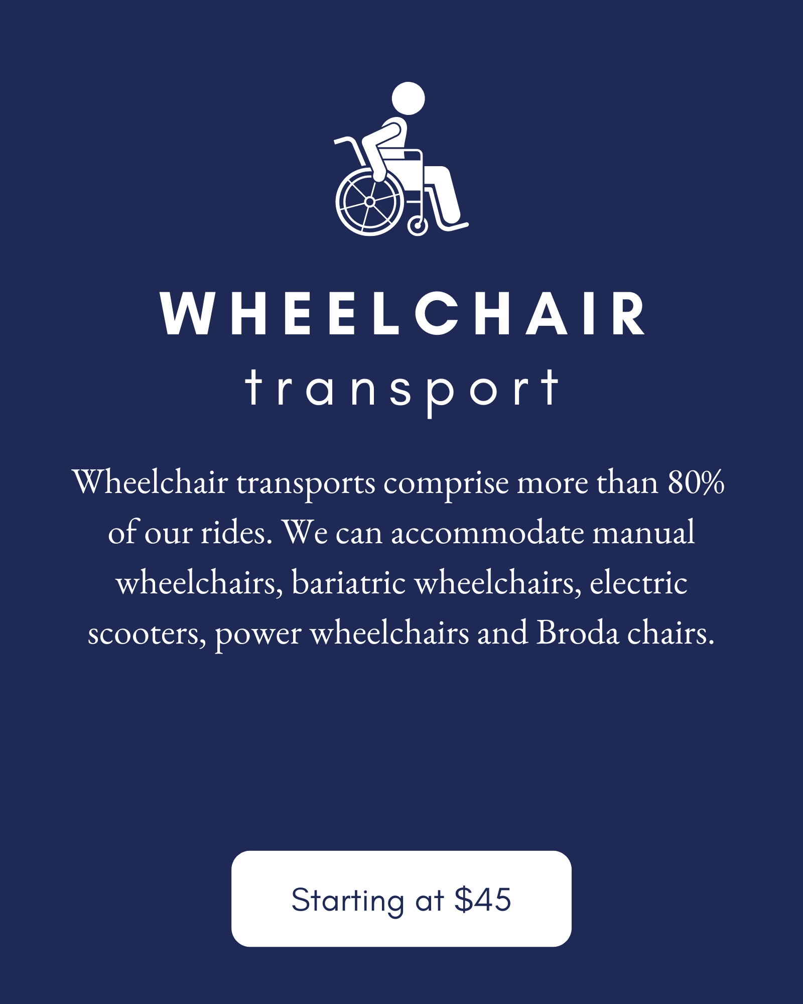 Wheelchair transport pricing for non-emergency medical transportation services offered by Entrusted Transport.