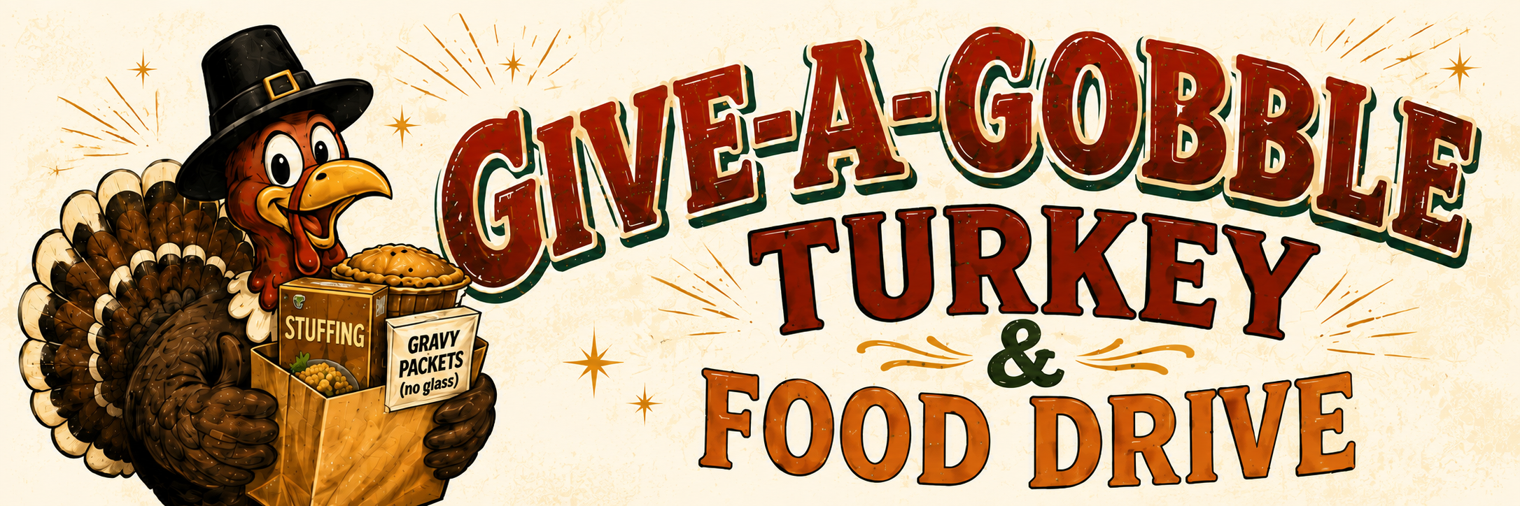 Vintage-style sign for a Thanksgiving turkey and food drive, featuring a cartoon turkey wearing a pilgrim hat, holding a box with stuffing and gravy packets, with fall-themed decorations.