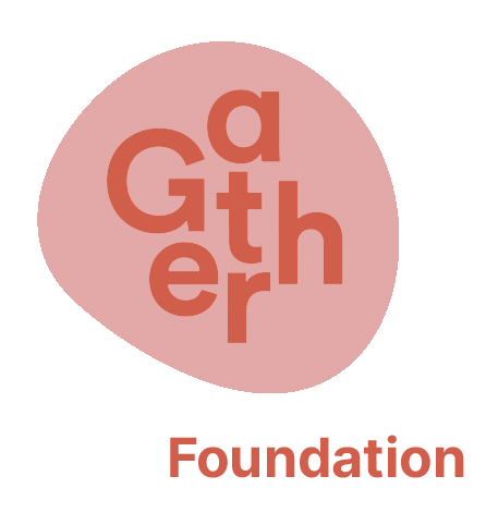 Gather Foundation