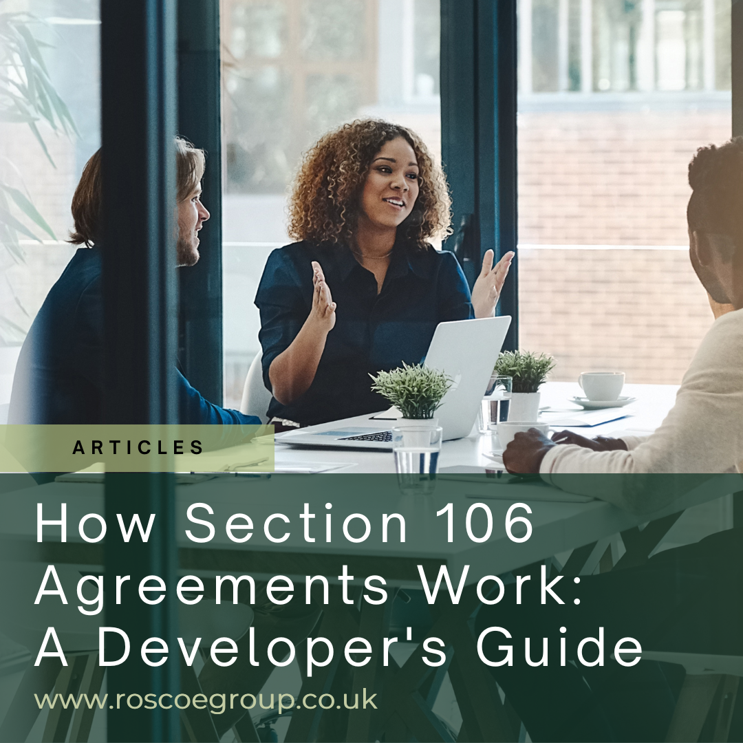 How Section 106 Agreements Work:                         A Developer's Guide