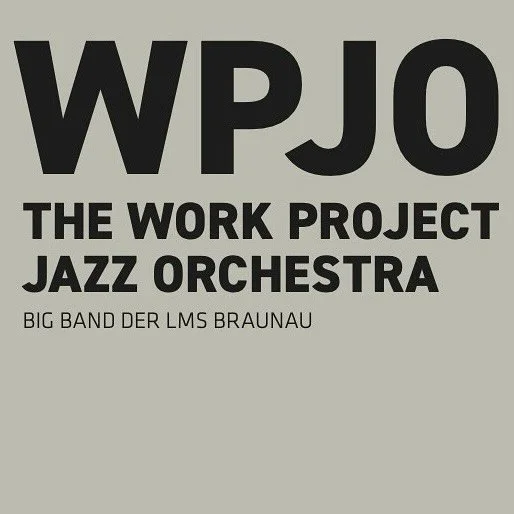 Sonntag, 29. Juni 2025 um 11:30 Uhr ~ Spitalplatz vor Spitalkirche
Jazz Matin&eacute;e ~ WPJO ~ THE WORK PROJECT JAZZ ORCHESTRA
Eintritt frei, Spenden erw&uuml;nscht! 

Die Band wurde von Ulrich Barth, Lehrer f&uuml;r Saxophon an der LMS Braunau, im 