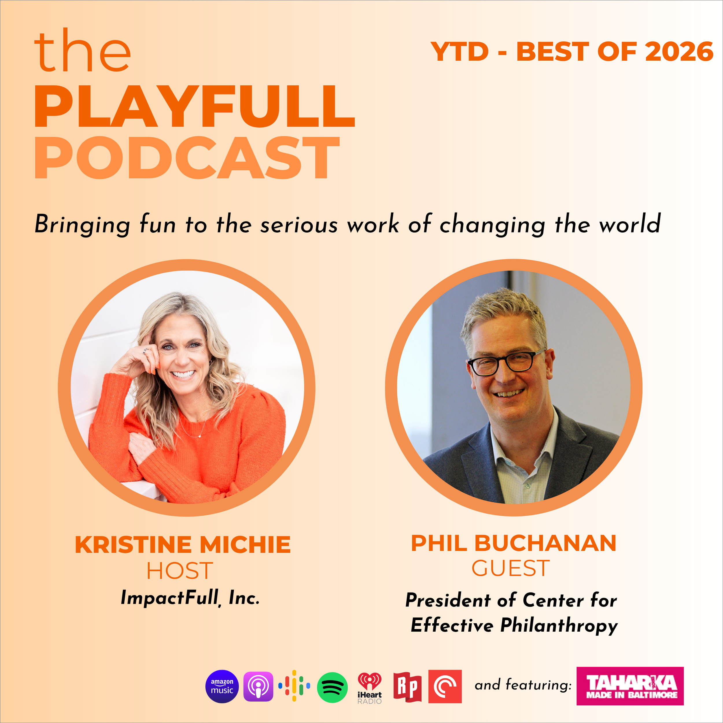YTD - Best Of 2026: Phil Buchanan: Backing Nonprofits and Pushing Philanthropy 