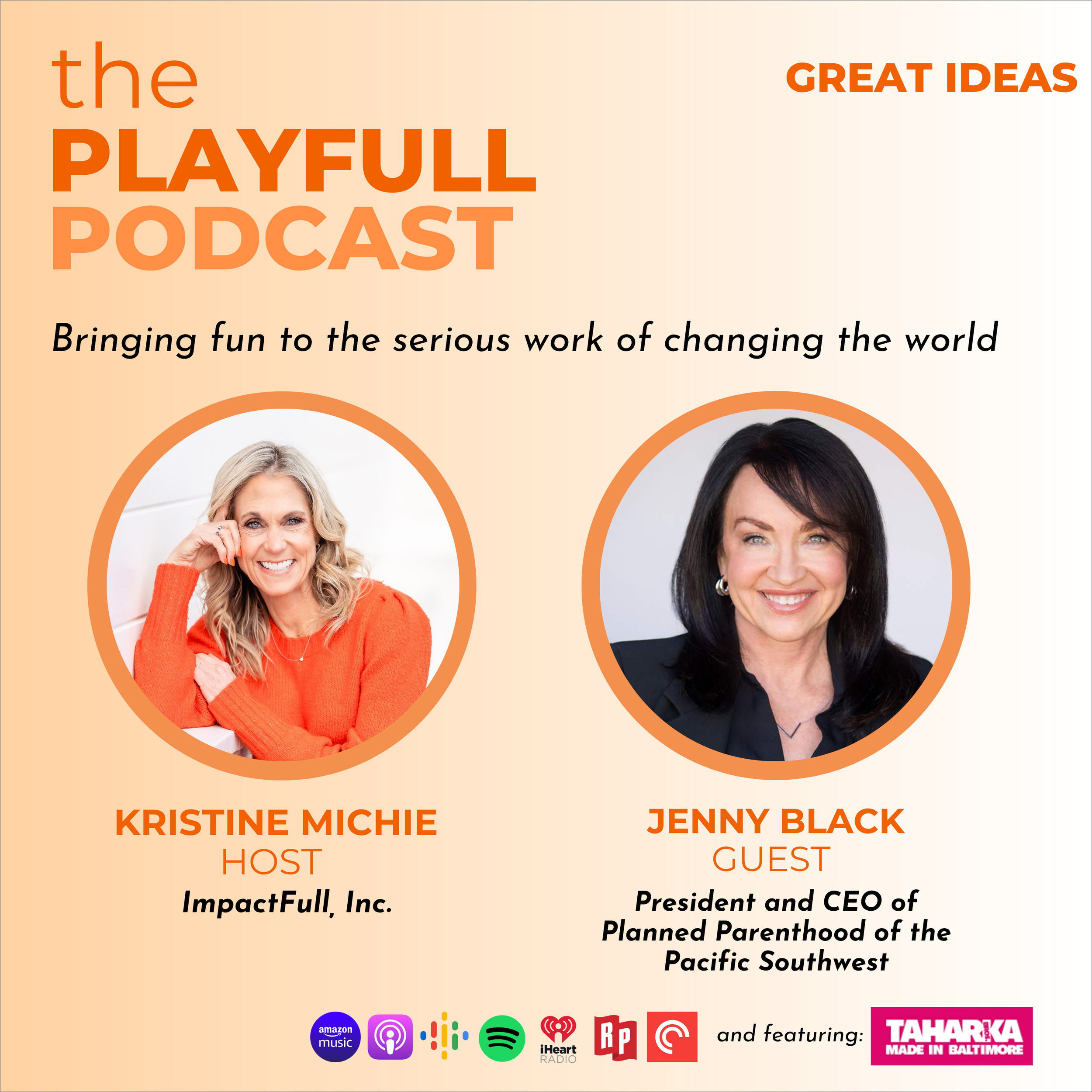 Great Ideas – JOY AS RESISTANCE IN THE FIGHT FOR BODILY AUTONOMY: Leading with Play, Joy, and Justice with Jenny Black