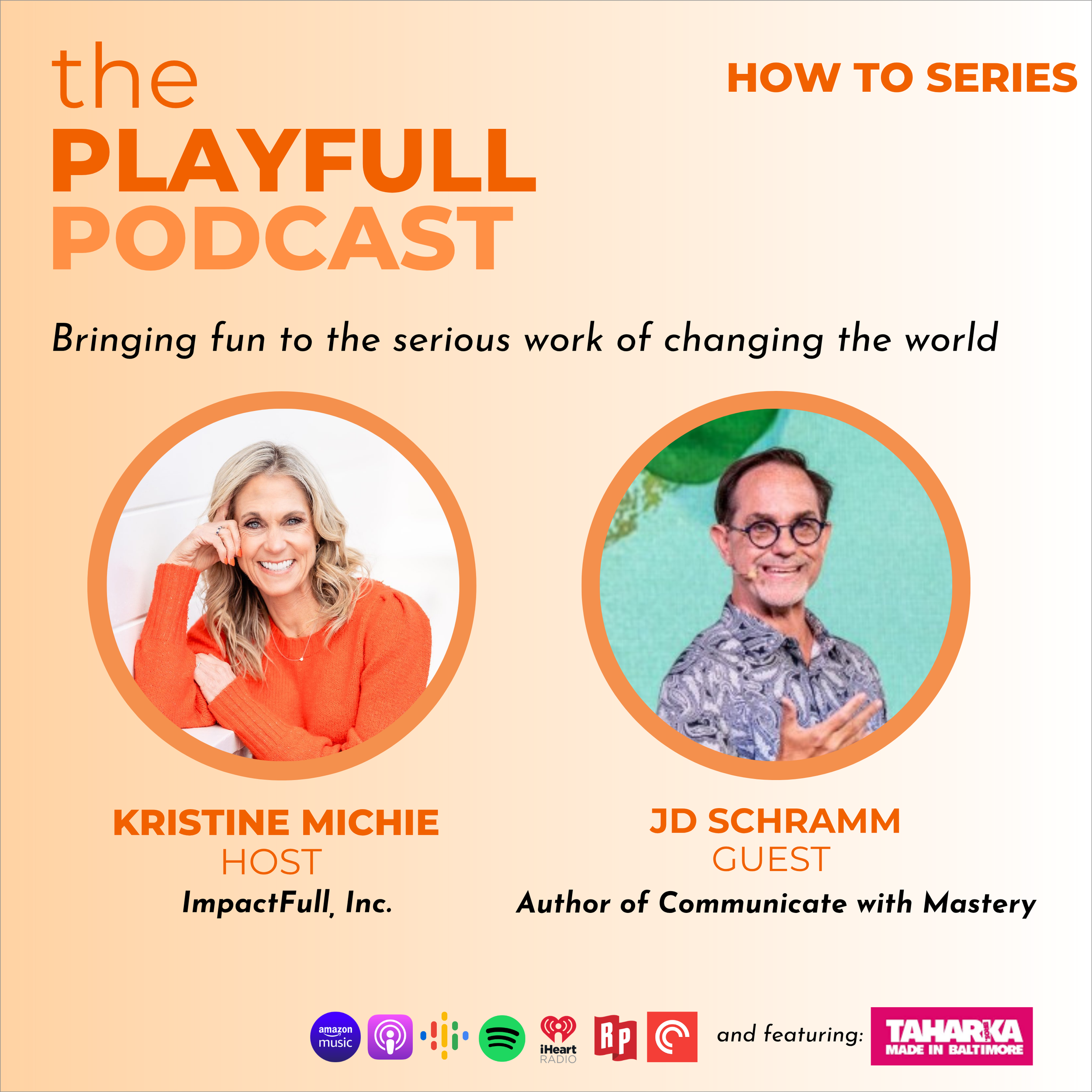 Kristine Michie - Playfull Podcast Interview - JD Schramm