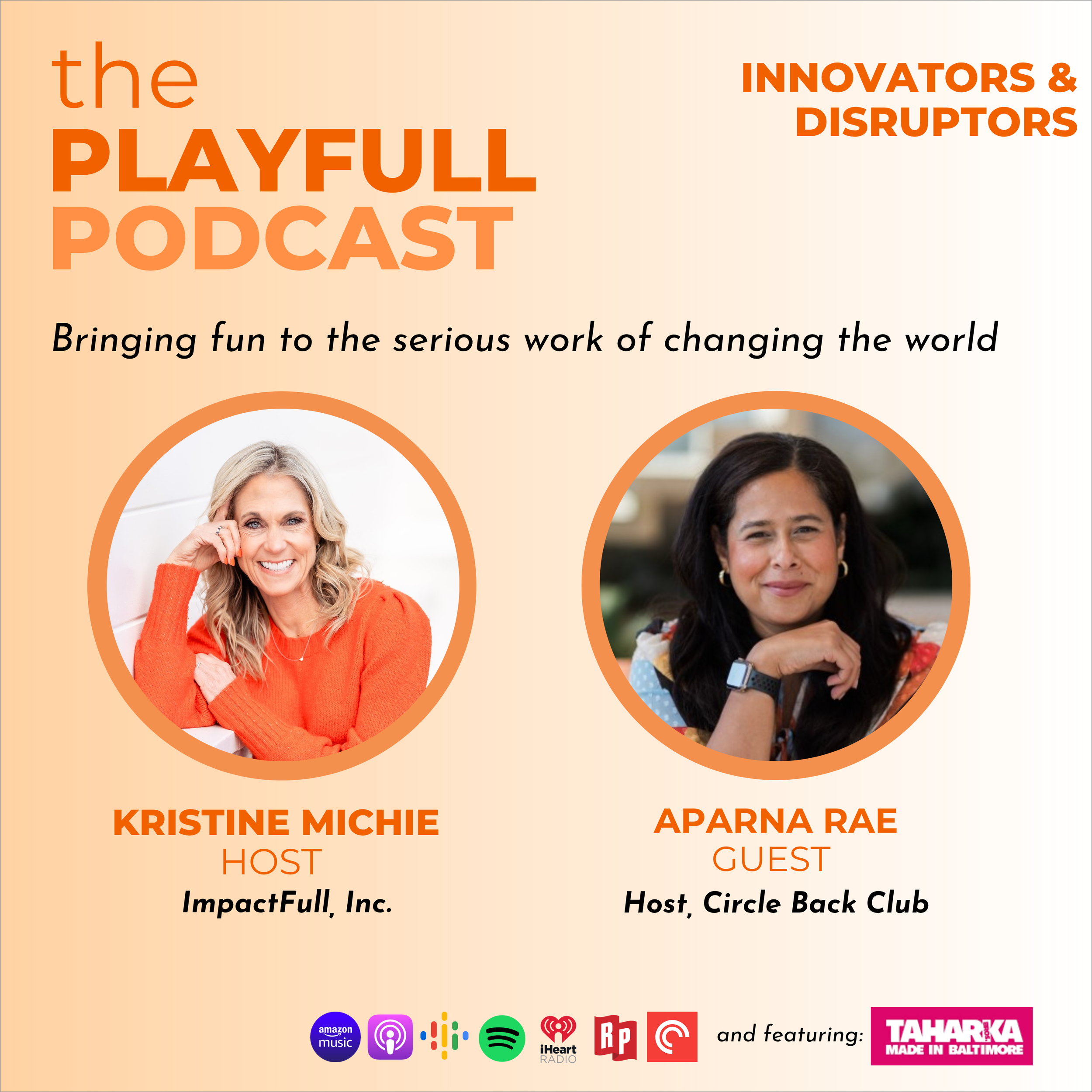 Kristine Michie - PlayFull Podcast Interview - Aparna Rae
