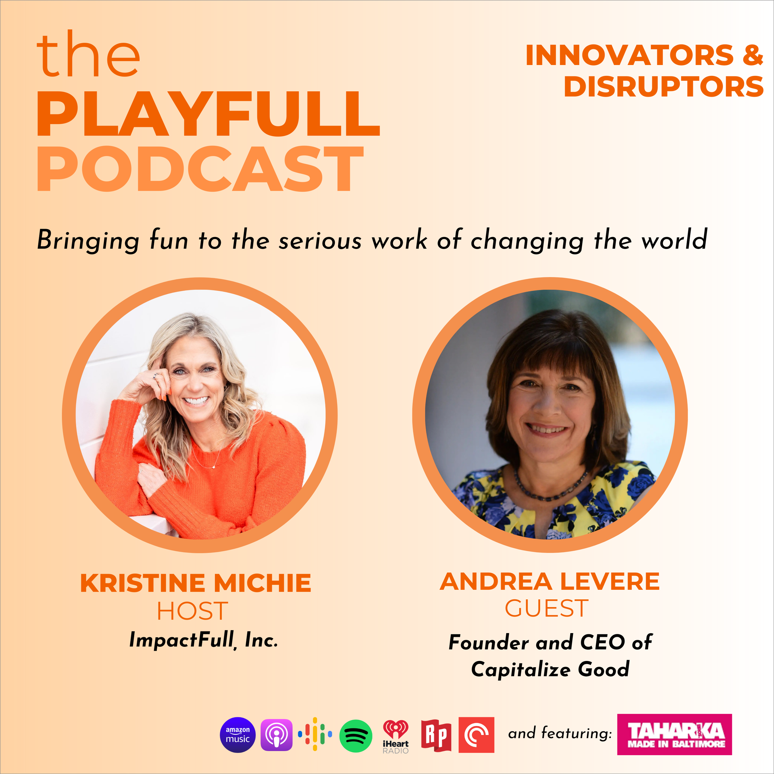 Kristine Michie - PlayFull Podcast - Andrea Levere