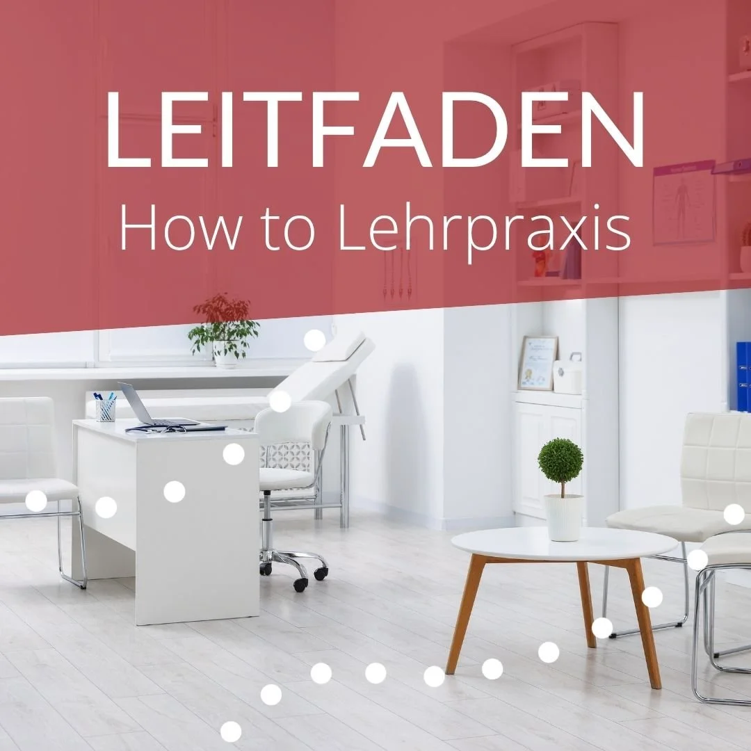 Leitfaden: How to Lehrpraxis – Akkreditierung leicht gemacht