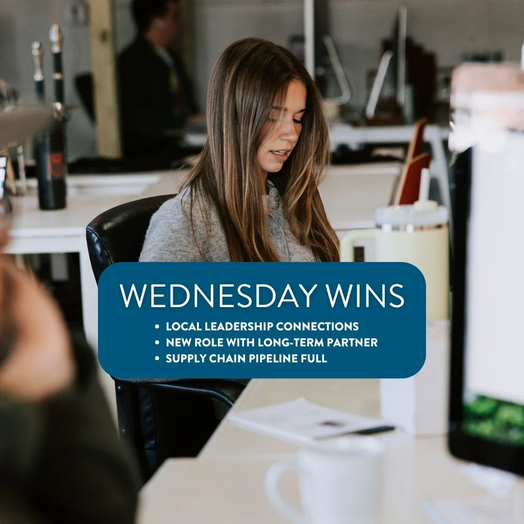 Wednesday Wins
🤝 Local leadership connections (we love meeting people in real life!)
🔎 A new role opened with a long-term partner 
🚚 A supply chain pipeline that's always filling up
We're grateful to see the hard work from our team and our partn
