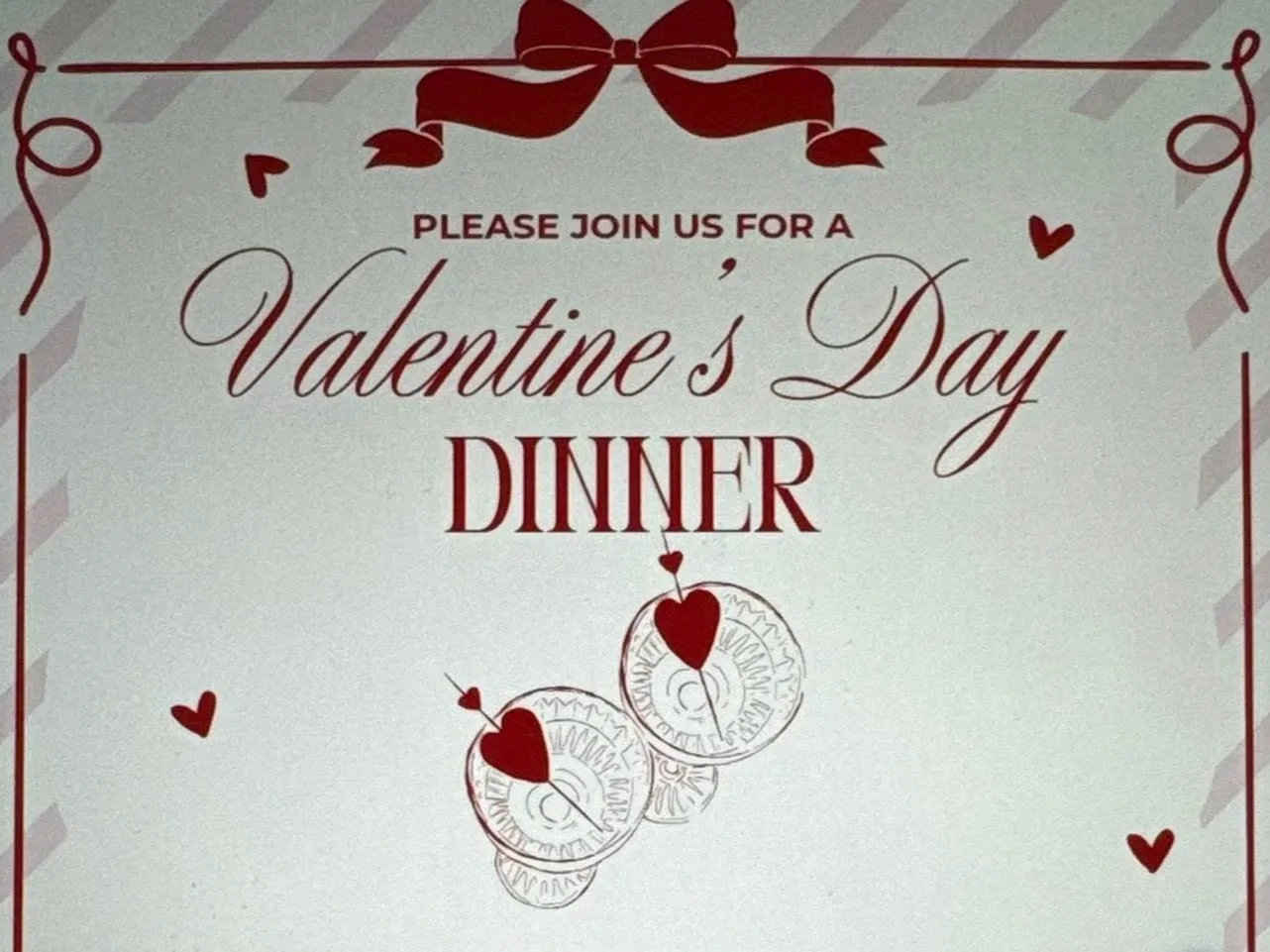 Valentine's Day DINNER