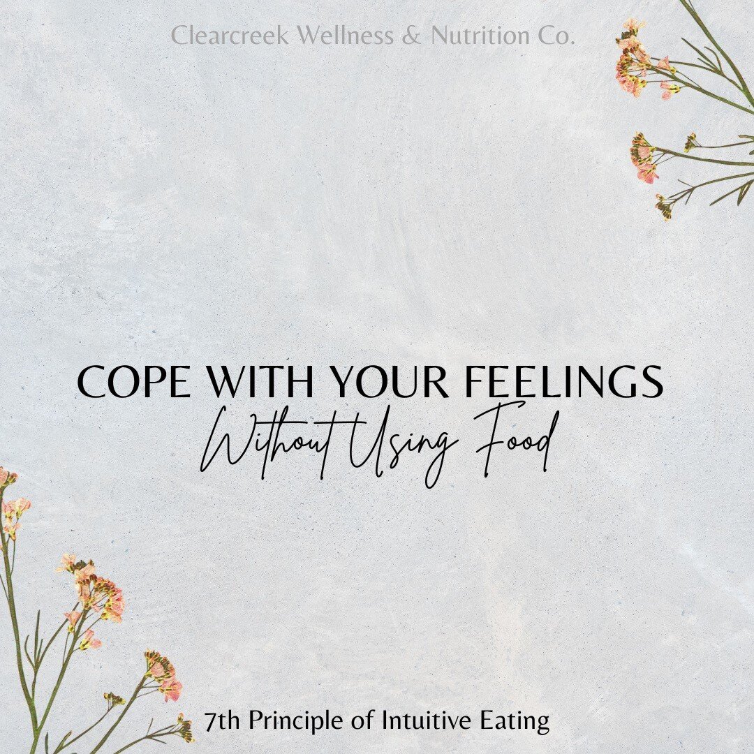 The 7th Intuitive Eating principle is cope with your emotions without using food.

Principle 7 is all about finding other ways to cope with or resolve problems or emotions without using food. When one experiences emotions such as anxiety, boredom, sa